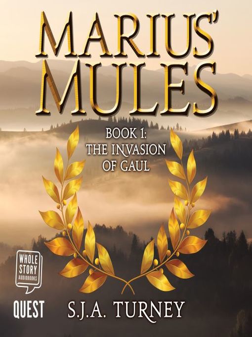 Title details for The Invasion of Gaul by S. J. A. Turney - Available